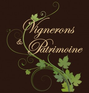 Vignerons et Patrimoine Vignerons et Patrimoine